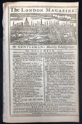 Item #H35788 The London Magazine, December 1751: folding map of Durham, view of Claremont, Duke...