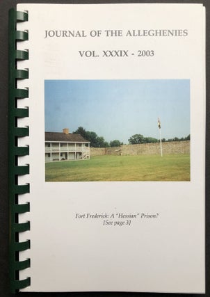 Item #H35803 Journal of the Alleghenies, Vol. XXXIX, 2003. Anthony E. Crosby, ed
