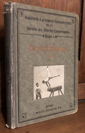 Item #H35847 1920s German book on gymnastics with apparatus: Geräteturnen: Systematischer Teil,...