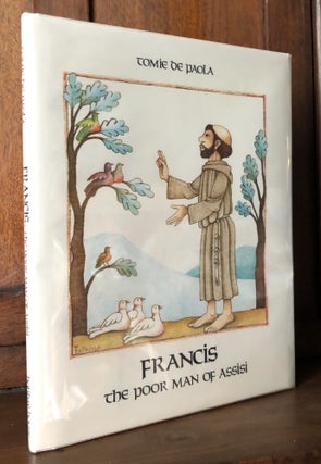 Item #H35900 Francis, The Poor Man of Assisi -- inscribed. Tomie de Paola