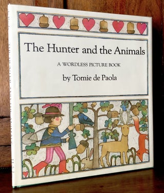 Item #H35905 The Hunter and the Animals, A Wordless Picture Book -- inscribed. Tomie de Paola