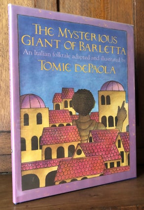 Item #H35916 The Mysterious Giant of Barletta, inscribed. Tomie DePaola