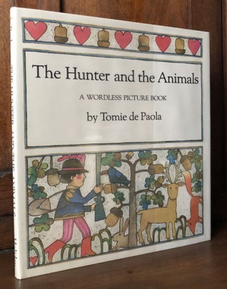 Item #H35947 The Hunter and the Animals, A Wordless Picture Book -- inscribed. Tomie de Paola