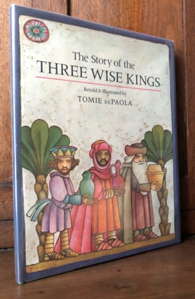 Item #H35959 The Story of the Three Wise Kings -- inscribed. Tomie dePaola