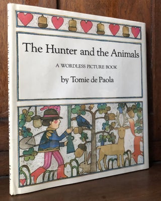 Item #H35961 The Hunter and the Animals, A Wordless Picture Book -- inscribed. Tomie de Paola