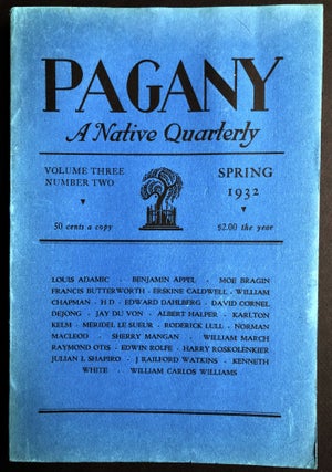 Item #H36056 Pagany, A Native Quarterly Spring 1932, Vol. 3 no. 2. Richard Johns, HD, ed. William...