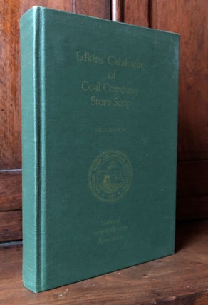 Item #H36076 Edkins' Catalogue of United States Coal company Store Scrip (Tokens). Donald O. Edkins