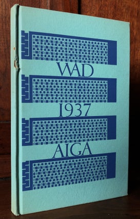 Item #H36176 WAD 1937 AIGA: The Work of W. A. Dwiggins Shown By the American Institute of Graphic...