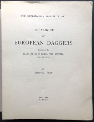Item #H36180 Catalogue of European Daggers, Including the Ellis, de Dino, Riggs, and Reubell...