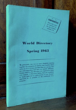 Item #H36268 World Directory, Spring 1963. Alcoholics Anonymous, A. A