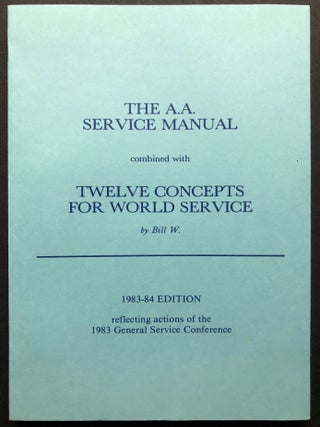 The Group Handbook (1983 vinyl binder with lots of brochures, AA Service Manual, Eastern United States A. A. Directory for 1984, etc.)