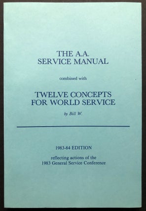 The Group Handbook (1983 vinyl binder with lots of brochures, AA Service Manual, Eastern United States A. A. Directory for 1984, etc.)