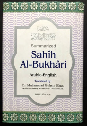 Item #H36341 The Translation of the Meanings of Summarized Sahih Al-Bukhari, Arabic-English....