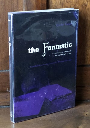 Item #H36381 The Fantastic: A Structural Approach to a Literary Genre, Richard Howard trans....