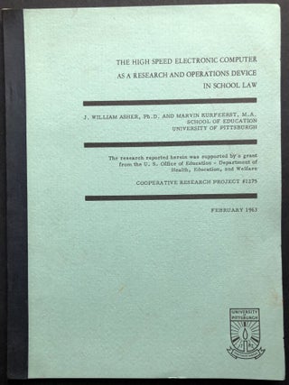 Item #H36391 The High Speed Electronic Computer as a Research and Operations Device in School...
