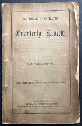 Item #H36421 "Slavery vs. Abolition" etc. in March 1860 National Democratic Quarterly Review,...