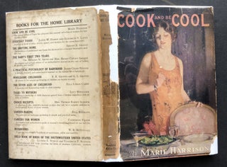 Item #H36469 Cook and Be Cool: A Book for Hot-Weather Housekeeping. Marie Harrison