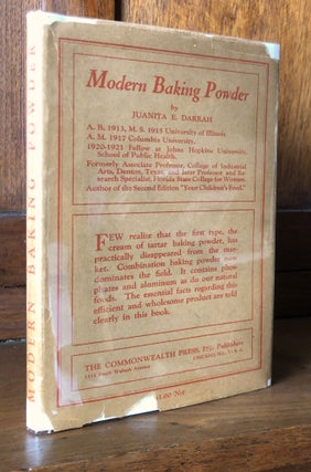 Item #H36479 Modern Baking Powder: An Effective, Healthful Leavening Agent. Juanita E. Darrah