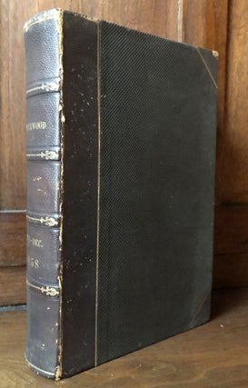 Item #H36502 Blackwood's Edinburgh Magazine, Vol. LXXXIV, July-December 1858. George Eliot, J. H....