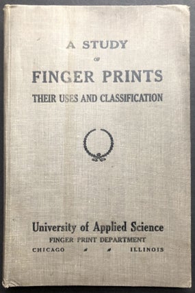 Item #H36548 A Study of Finger Prints, Their Uses and Classification [and] Secret Intelligence...