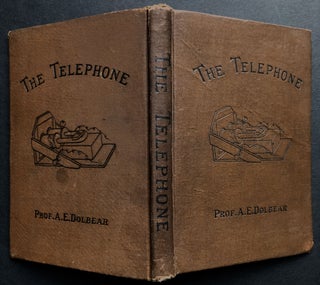 Item #H36616 The Telephone: An Account of the Phenomena of Electricity, Magnetism, and Sound, as...