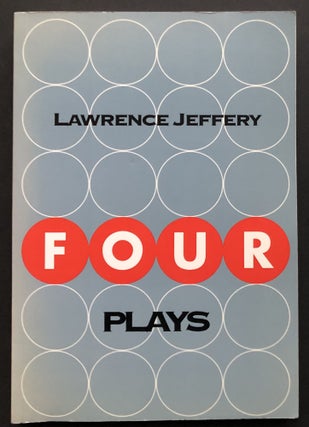 Item #H36652 Four Plays - signed. Lawrence Jeffery