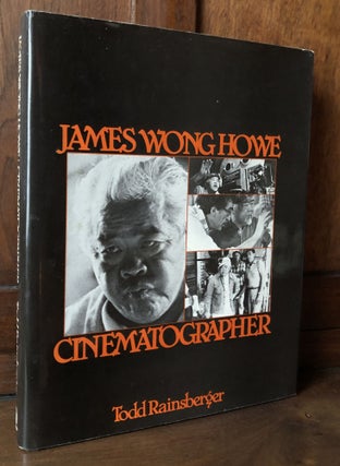 Item #H36713 James Wong Howe, Cinematographer. Todd Rainsberger