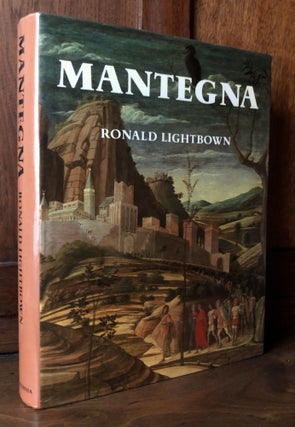 Item #H36721 Mantegna: With a Complete Catalogue of the Paintings, Drawings and Prints. Ronald...
