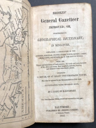Brookes' General Gazetteer Improved; or, Compendious Geographical Dictionary in Miniature