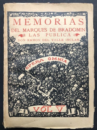 Item #H36927 Memorias del Marques de Bradomin, Las Publica, Opera Omnia V. Ramon del Valle-Inclan
