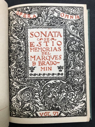 Sonata de Estio: Memorias Del Marques de Bradomin, Las Publica, Opera Omnia Vol. VI
