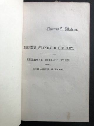 The Dramatic Works of Sheridan - Thomas A. Watson's copy (Bell's assistant)