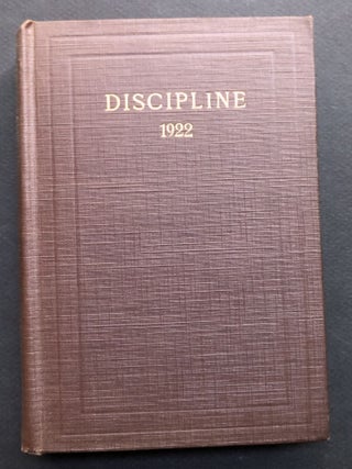 Item #H37070 The Doctrines and Discipline of the Methodist Episcopal Church, South, 1922. Gilbert...