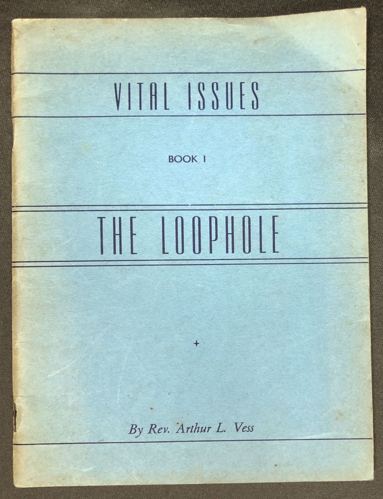 Vital Issues: Book I: The Loophole Methodist tract on whether wedding ...