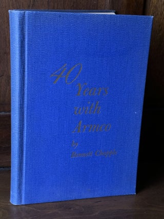 Item #H37599 40 Years with Armco, inscribed. Bennett Chapple