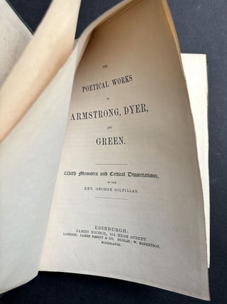 The Poetical Works of Armstrong, Dyer, and Green, with Memoirs and Critical Dissertations by the Rev. George Gilfillan