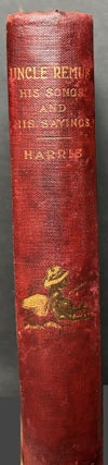 Uncle Remus, His Songs and Sayings (1899) with mounted presentation sheet signed