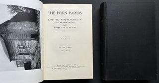 The Horn Papers; Early Westward Movement on the Monongahela and Upper Ohio, 1765-1795 - 3 vols.