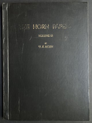 The Horn Papers; Early Westward Movement on the Monongahela and Upper Ohio, 1765-1795 - 3 vols.