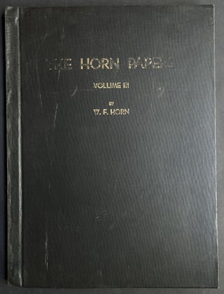 The Horn Papers; Early Westward Movement on the Monongahela and Upper Ohio, 1765-1795 - 3 vols.