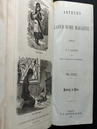 Arthur's Lady's Home Magazine, Vol. XXXIX, January-June 1872