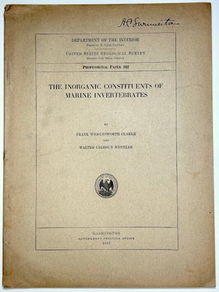 Item #H39055 The Inorganic Constituents of Marine Invertebrates, A. C. Swinnerton's copy. Frank...