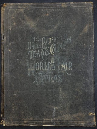 Item #H39370 The Columbian World's Fair Atlas (1893