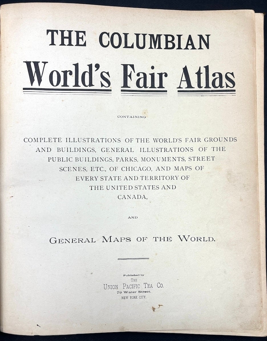 The Columbian World's Fair Atlas 1893