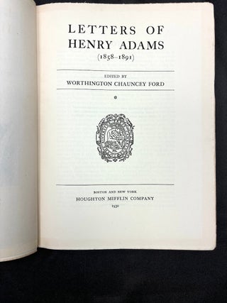 Letters of Henry Adams Vol. 1, 1858-1891, Vol 2, 1892-1918 - limited editions