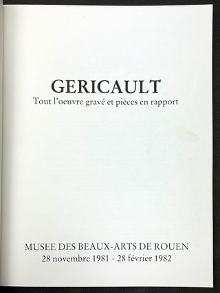 Gericault: Tout l'oeuvre gravé et pièces en rapport (1981)