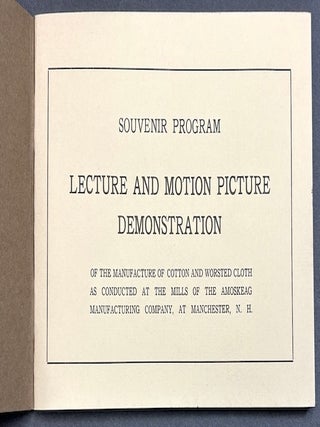 Amoskeag M'f'g Co. Souvenir Program (Ca. 1915) Lecture and Motion Picture Demonstration