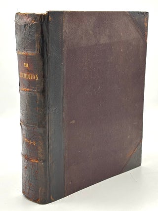 Item #H40182 The Chautauquan, Vol. 1 no. 1 October 1880 - Vol. 2 no. 10 July 1882 bound volume....