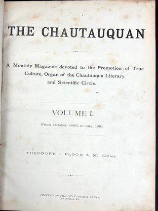 The Chautauquan, Vol. 1 no. 1 October 1880 - Vol. 2 no. 10 July 1882 bound volume