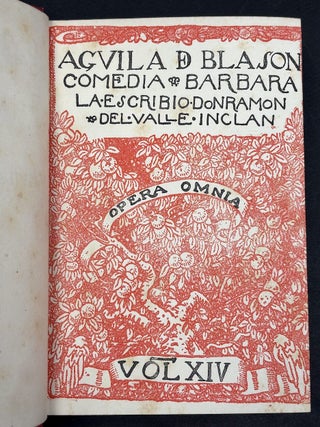 Aguila de Blason, Comedia Barbara (Opera Omnia Vol. XIV/ 14)